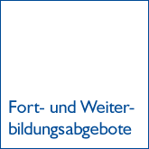 Fort- und Weiterbildungsangebote